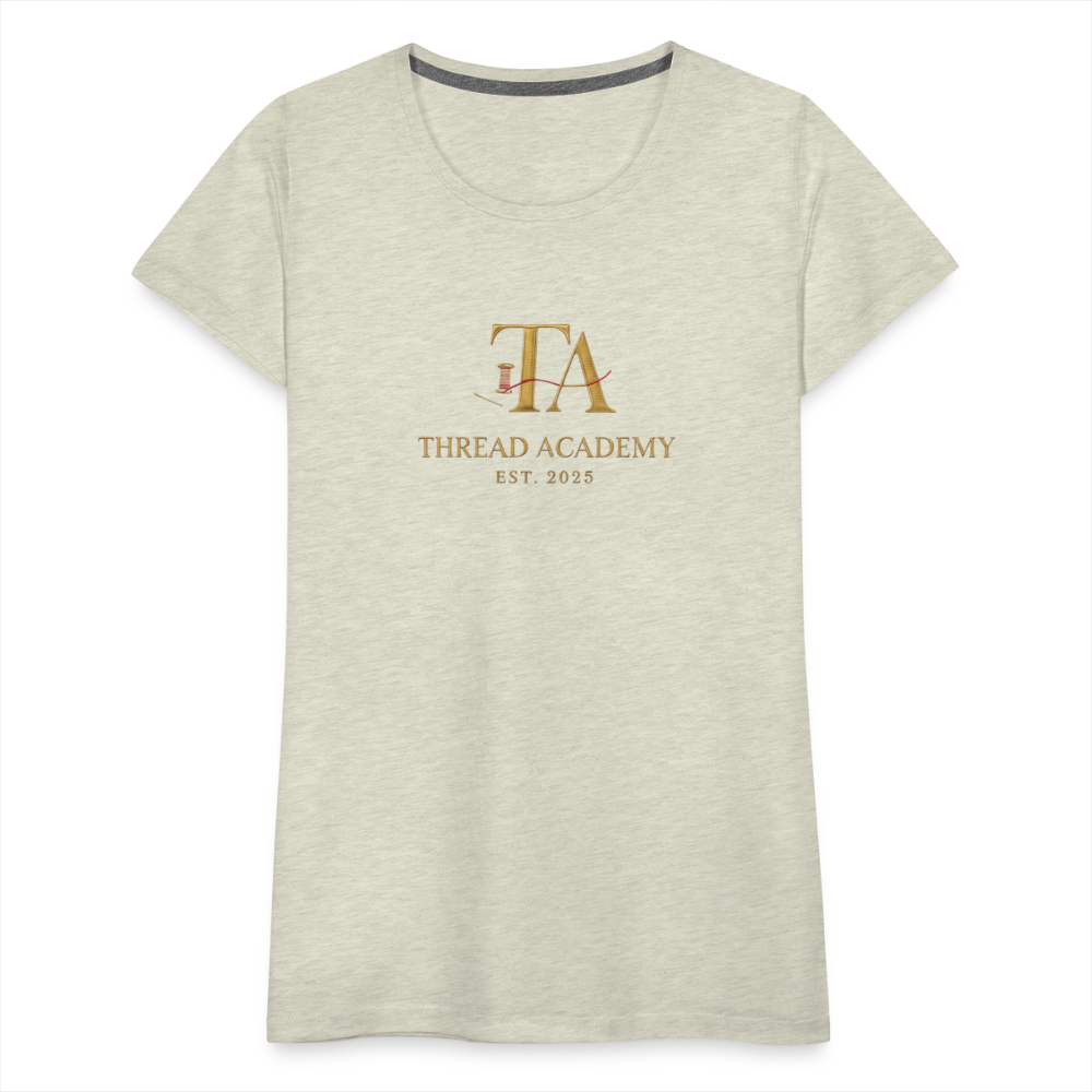 Women’s Thread Academy Premium T-Shirt - heather oatmeal